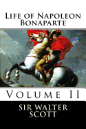 Life of Napoleon Bonaparte (Volume II)