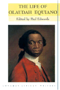 Life of Olaudah Equiano, The 2nd. Edition