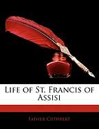 Life of St. Francis of Assisi