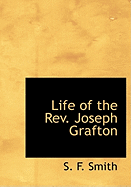 Life of the Rev. Joseph Grafton