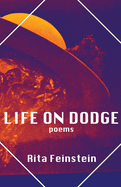 Life on Dodge: Poems