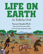 Life on Earth as Told by Owl