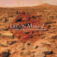 Life on Mars 2: Further Study of NASA's Mars Photos