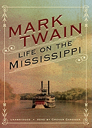 Life on the Mississippi Lib/E