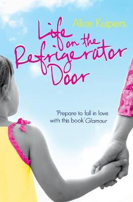 Life on the Refrigerator Door - Kuipers, Alice