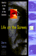 Life on the Screen