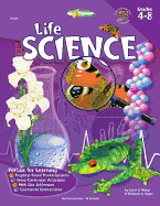 Life Science, Grades 4 - 8: Investigate and Connect