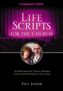 Life Scripts for the Church: Characters