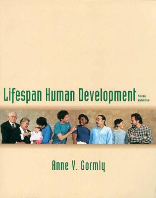 Life Span, Human Development - Ambron, Sueann Robinson, and Brodzinsky, David M.