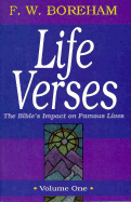 Life Verses: The Bible's Impact on Famous Lives