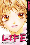 Life, Volume 6 - Suenobu, Keiko
