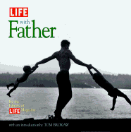 Life with Father - Life Magazine (Editor), and Brokaw, Tom (Adapted by)