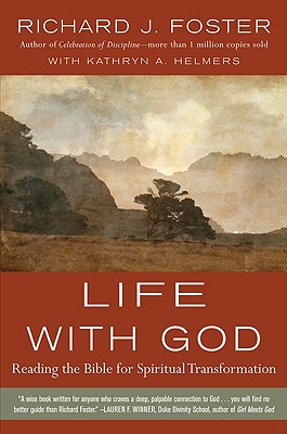 Life with God - Foster, Richard J