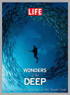 LIFE Wonders of the Deep