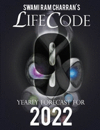 Lifecode #9 Yearly Forecast for 2022 Indra (Color Edition)
