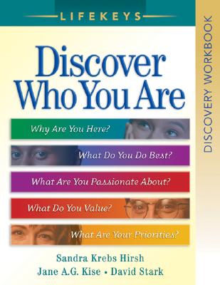 Lifekeys Discovery Workbook: Discover Who You Are - Kise, Jane a G, and Stark, David, and Hirsh, Sandra Krebs