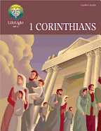 Lifelight: 1 Corinthians - Leaders Guide - Kolb, Erwin J, and Rudnick, Milton