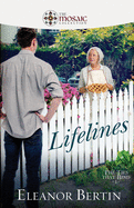Lifelines: The Ties That Bind
