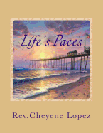 Life's Paces: Lessons Of Life In Poetry