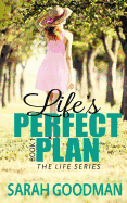 Life's Perfect Plan