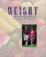 Lifestyle & Weight Management: Consultant Manual