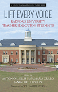 Lift Every Voice: Radford University Teacher Education Students