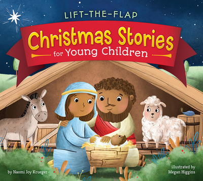 Lift-The-Flap Christmas Stories for Young Children - Krueger, Naomi Joy