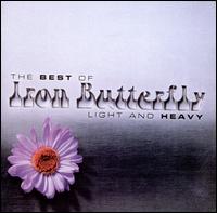 Light and Heavy: The Best of Iron Butterfly - Iron Butterfly