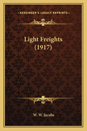 Light Freights (1917)