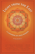 Light from the East: A Gathering of Asian Wisdom