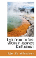 Light from the East: Studies in Japanese Confucianism