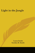 Light in the Jungle