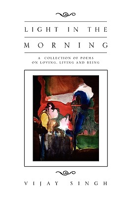 Light in the Morning - Singh, Vijay