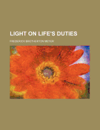 Light on life's duties