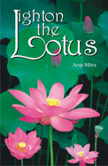 Light on the Lotus - Mitra, Arup