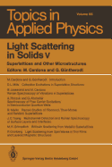Light Scattering in Solids V: Superlattices and Other Microstructures
