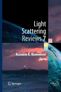 Light Scattering Reviews 7: Radiative Transfer and Optical Properties of Atmosphere and Underlying Surface