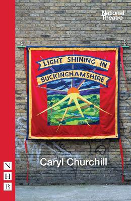 Light Shining in Buckinghamshire - Churchill, Caryl