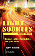 Light Sources: Basics of Lighting Technologies and Applications