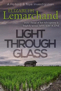 Light Through Glass