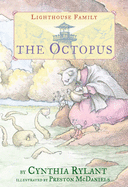 Lighthouse Family #5: The Octopus
