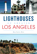 Lighthouses of Greater Los Angeles