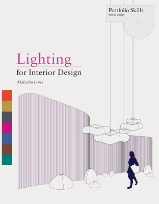 Lighting for Interior Design - Innes, Malcom