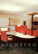 Lighting the Electronic Office - Steffy, Gary