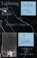Lightning and Boats: A Manual of Safety and Prevention