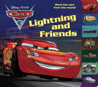 Lightning and Friends (Disney/Pixar Cars 3) - Manley, Victoria, and Random House Disney (Illustrator)