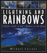 Lightning and Rainbows