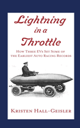 Lightning in a Throttle: How Three EVs Set Some of the Earliest Auto Racing Records