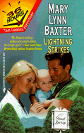 Lightning Strikes - Baxter, Mary Lynn