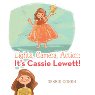 Lights, Camera, Action: It's Cassie Lewett!